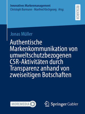 cover image of Authentische Markenkommunikation von umweltschutzbezogenen CSR-Aktivitäten durch Transparenz anhand von zweiseitigen Botschaften